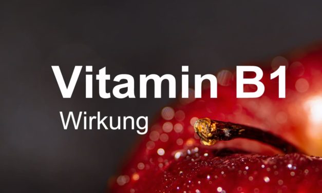 Vitamin B1 Wirkung